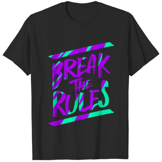break rules brush lettering typography T-shirt