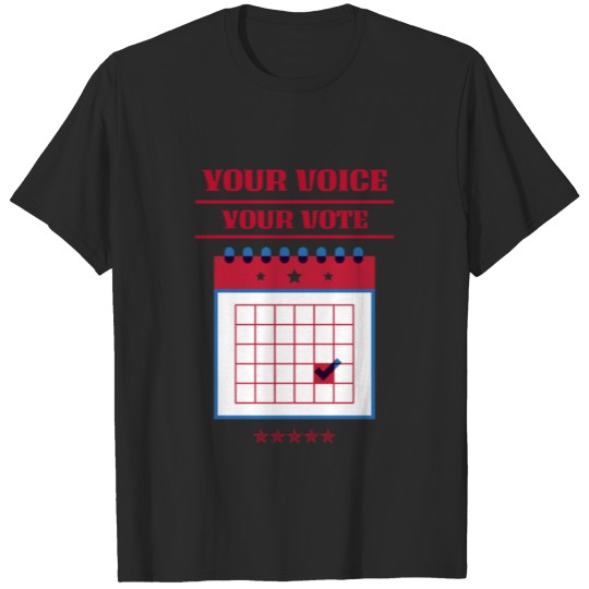 Your Voice Your Vote T-shirt