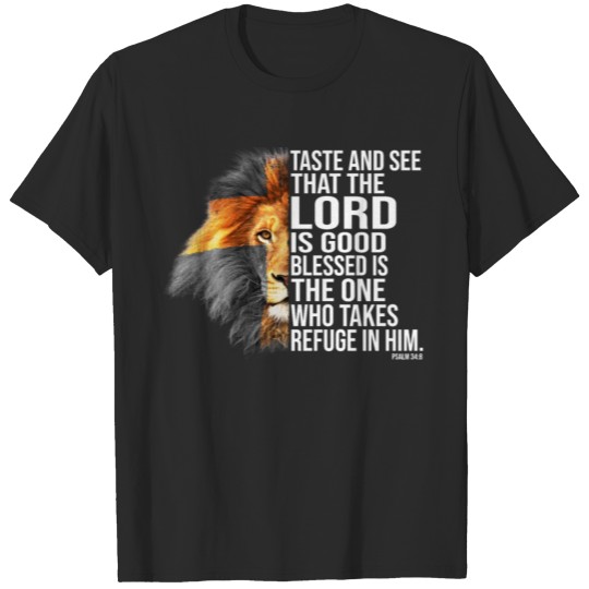 Faith in God -Taste and See that Christian Bible T-shirt