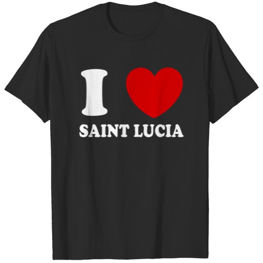I Love Saint Lucia T-shirt