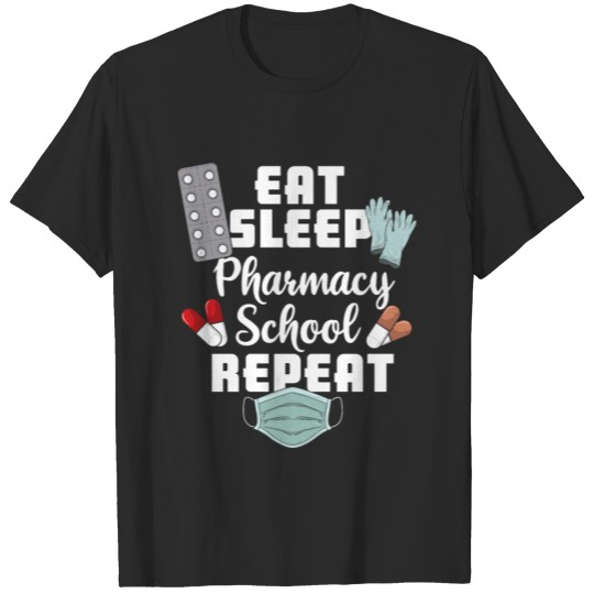 Pharmacist - Pharmacy Student Gift T-shirt