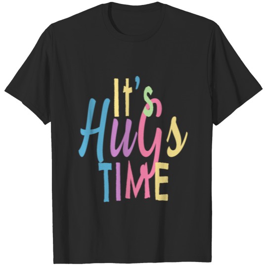 Hugs time T-shirt