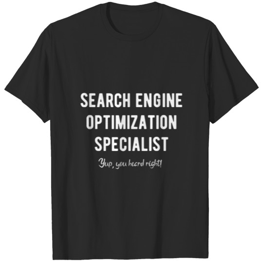 SEO Specialist Funny T-shirt