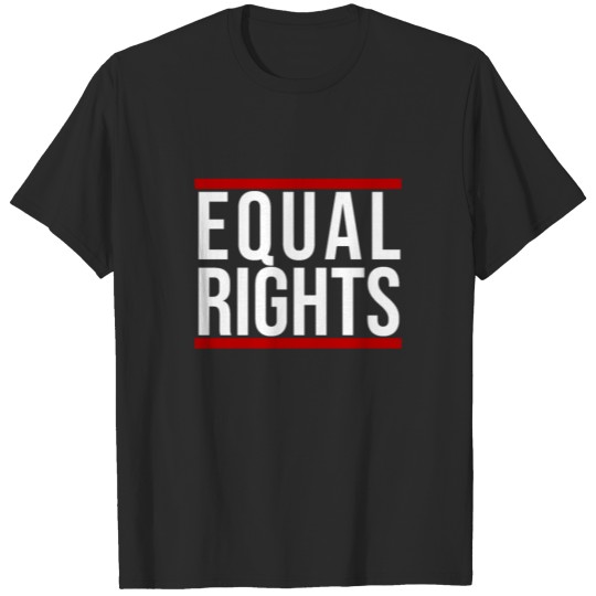 Equal Rights T-shirt