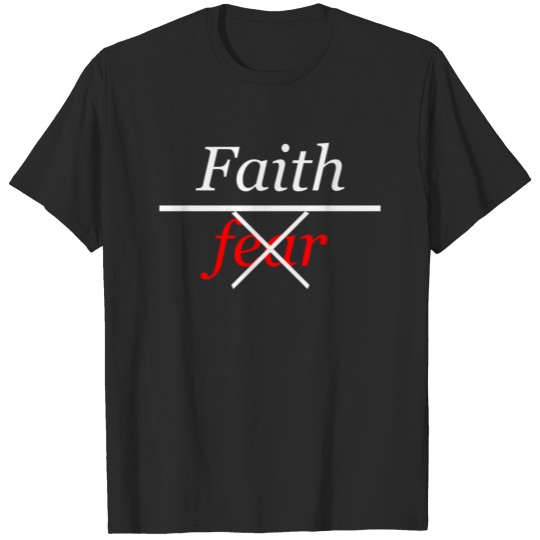 FAITH OVER FEAR T-shirt