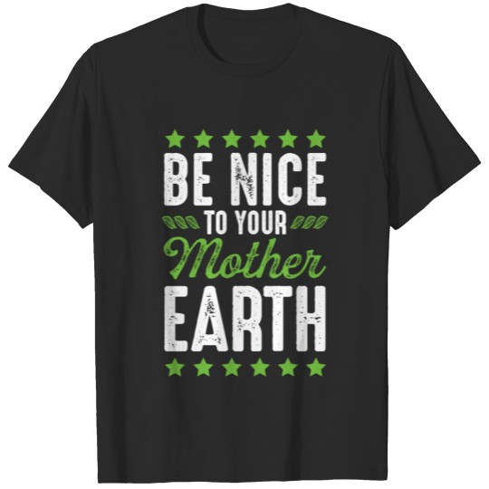 Mother Earth Saying Climate Protection T-shirt