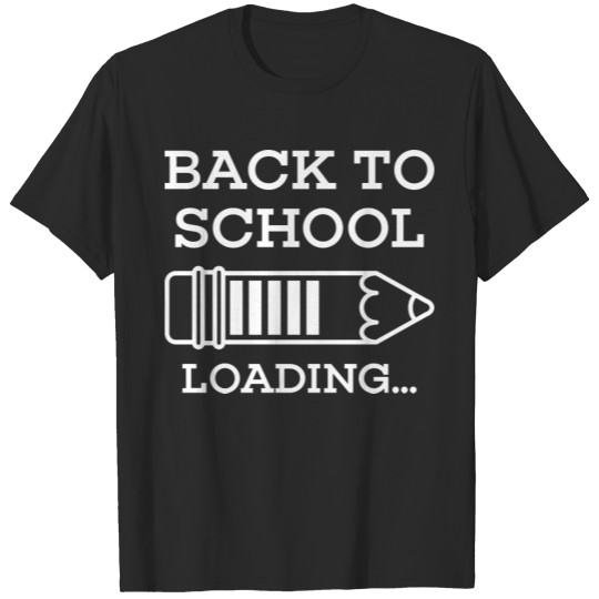 Back To School Loading T-shirt