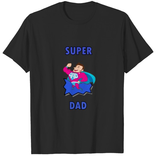 Super Dad T-Shirt Design T-shirt