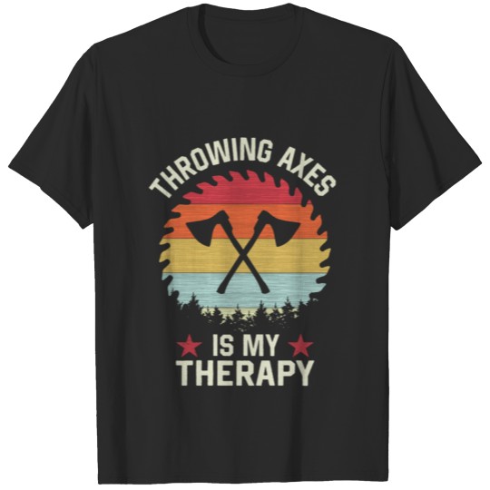 Axe Throwing Therapy T-shirt