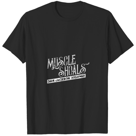 Muscle Shoals Al Apparel For Soul Music Fans T-shirt