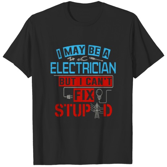 Electrician Funny Electricity Sparky Humor T-shirt
