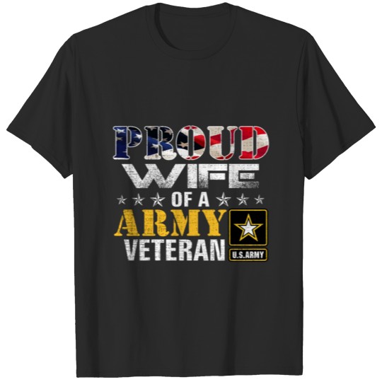 Proud Wife Of A Army Veteran American Flag Militar T-shirt