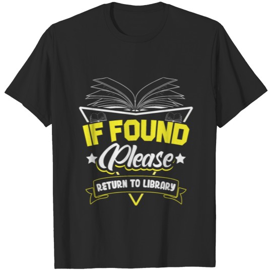 If found please return to library reading design T-shirt