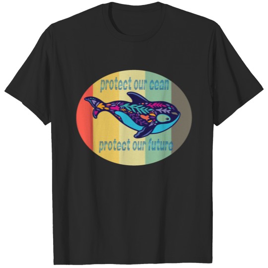 Protect Our Ocean Protect Our Future T-shirt
