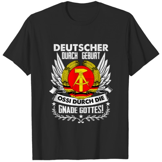Herren DDR Ostdeutschland Ossi Spruch Geschenk T-shirt
