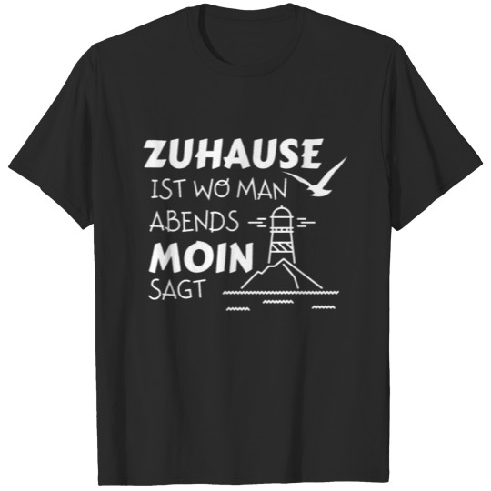Home Moin Lighthouse Seagull North Sea Sea North T-shirt