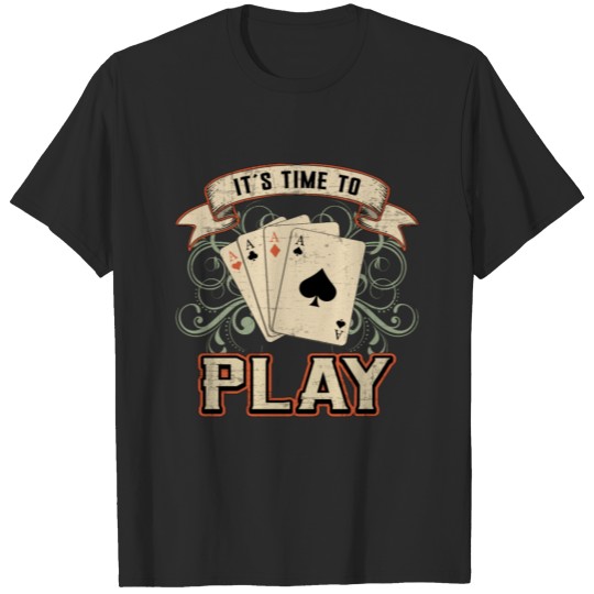 Cards Card Playing Day Poker Ace Casino Game Gift T-shirt