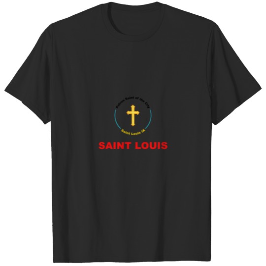 SAINT LOUIS PATRON SAINT T-shirt