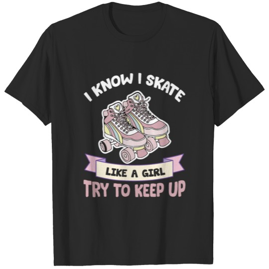Roller Skating Gift T-shirt
