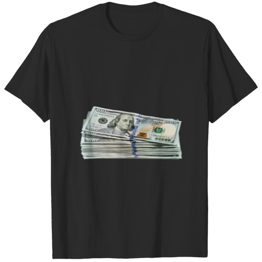 New Stacks Of Hundred Dollar Bills Get Money Bluef T-shirt