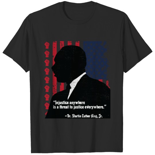Martin Luther King Jr Quote American T-shirt