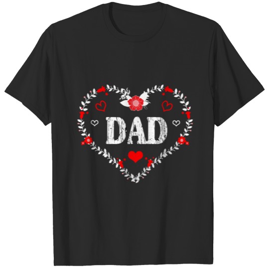 I love Dad T-shirt