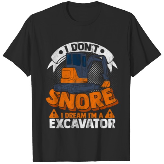 Excavator Construction Machinery Mini Excavator T-shirt