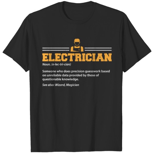 Electrician Definition - Electrician T-shirt