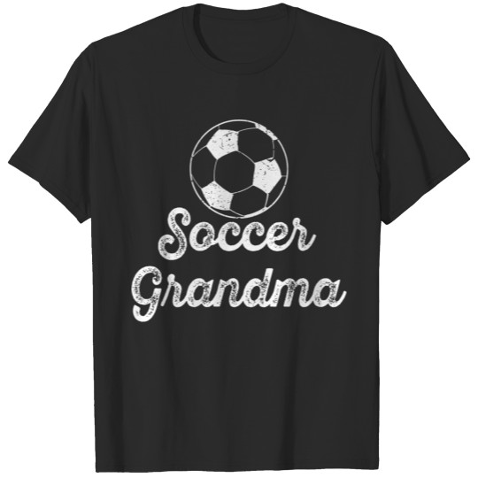 Soccer Grandma Gift Tee T-shirt