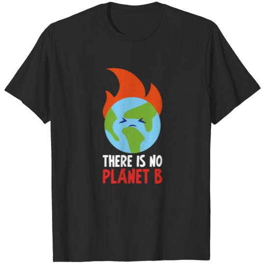 Planet b environment climate protection gift T-shirt
