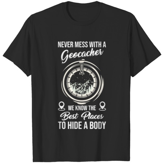 Geocaching Geo Caching Geocacher T-shirt