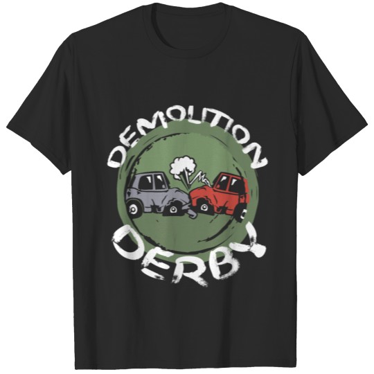 Demolition Derby Racing Motorsport Mechanic T-shirt