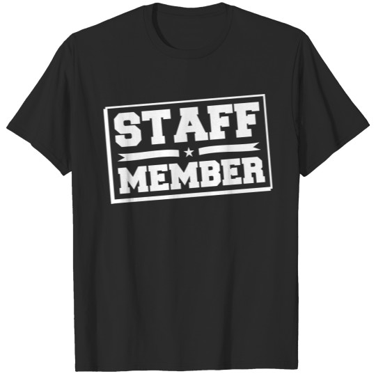 staff member stamp T-shirt