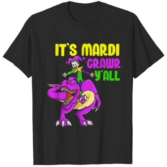It's Mardi Gras Y'all Mardi Grawr Trex Joker Dinos T-shirt