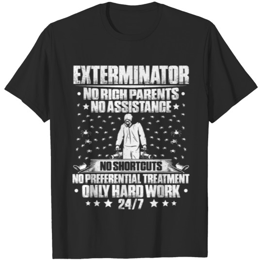 Exterminator Pest Control Pest Controller Gift T-shirt