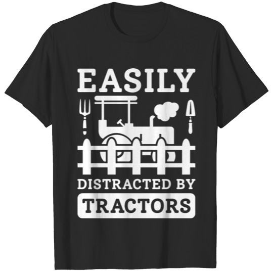 Easily Distracted By Tractors T-shirt