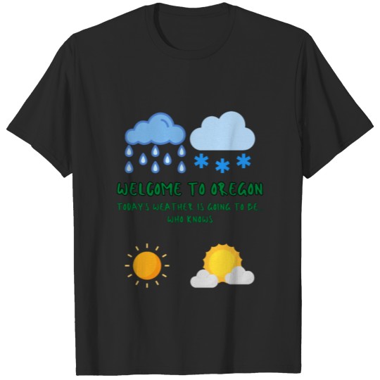 Welcome to Oregon T-shirt