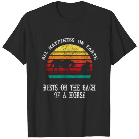 All Happiness OnEarth Horse Woman Rodeo T-shirt