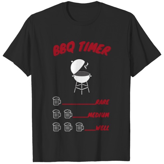 Funny BBQ Timer - Barbecue Gift T-shirt