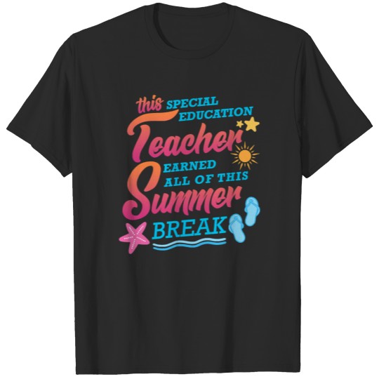 Special Education Teacher Earned All Of This T-shirt
