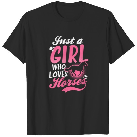 Horse Riding Girl Who Loves Horses T-shirt