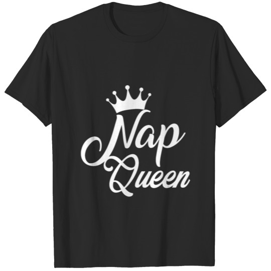 Nap Queen T-shirt