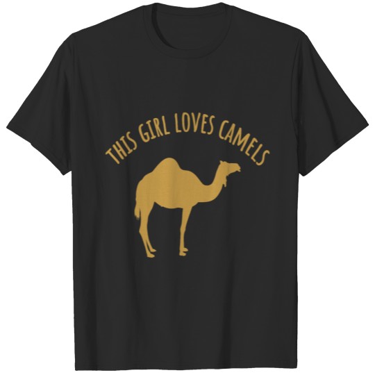 this girl loves camels the woman loves camels T-shirt