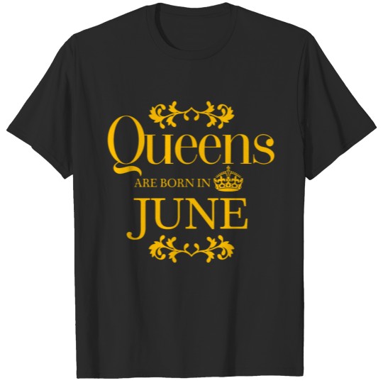 June Birthday Quotes T-shirt