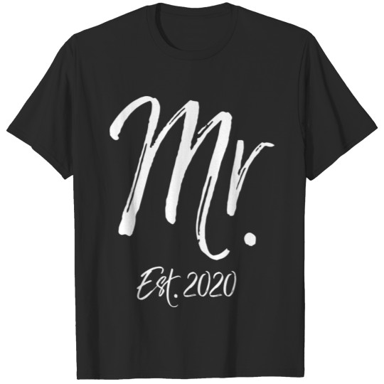 Matching Mr & Mrs Est 2020 Wedding Gifts Mr Est 20 T-shirt