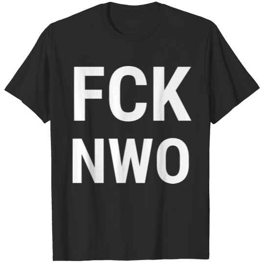 FCK NWO T-shirt