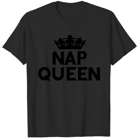 Nap Queen Pullover - Funny Lazy Resting Nap Queen T-shirt
