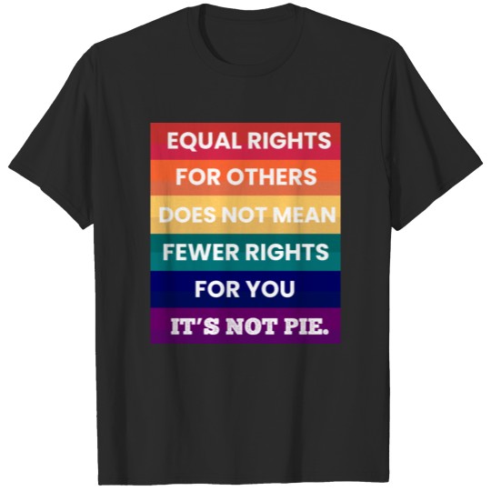 equal rights for other does not mean T-shirt