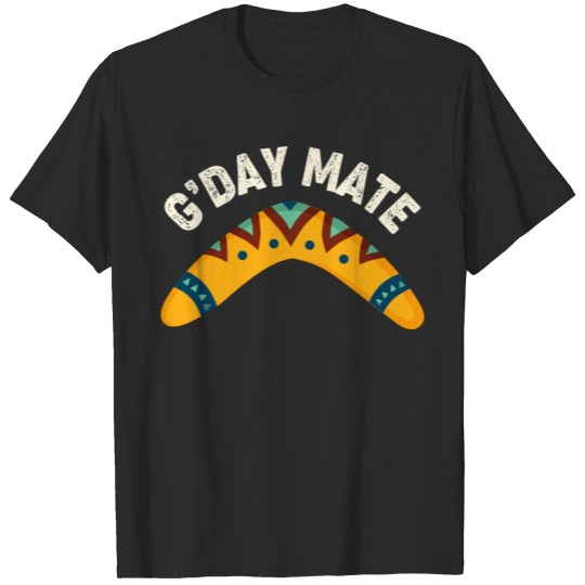 G'Day Mate Shirt Funny Traditional Australian Boom T-shirt