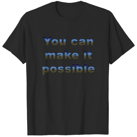 make it T-shirt